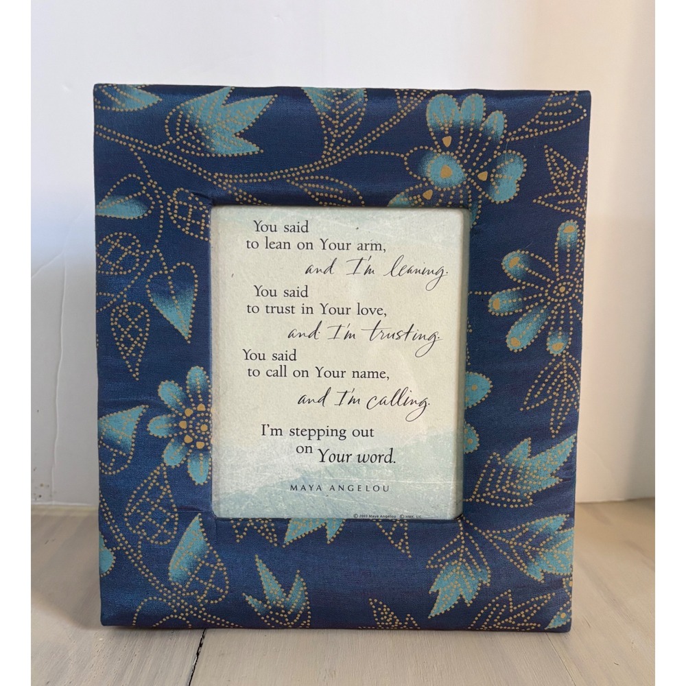 Maya Angelou Hallmark 2003 I'm‎ Leaning Poem Fabric Wrapped Frame 8x10 Blue Teal
